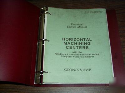 Giddings lewis g&l numeripath 8000 b service manual