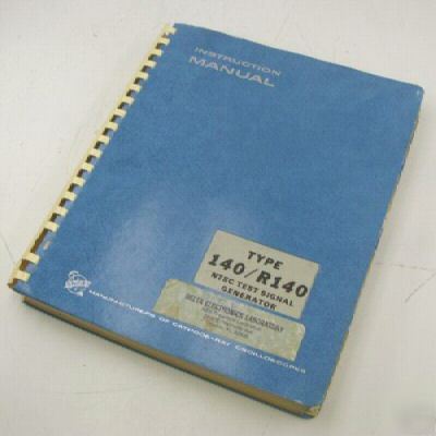 Tektronix type 140/R140 test signal gnrtr instrct. man.