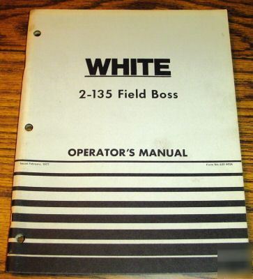 White 2-135 field boss tractor operator's manual book