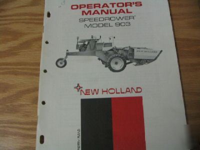 New holland 903 speedrower operators manual