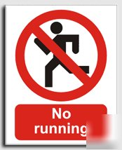No running sign-semi rigid-300X400MM(pr-073-rm)